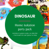 Isolation party pack – dinosaur (without footer)